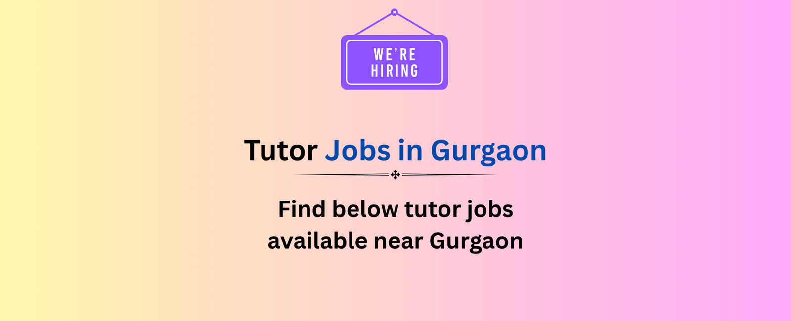 Tutor jobs in gurgaon